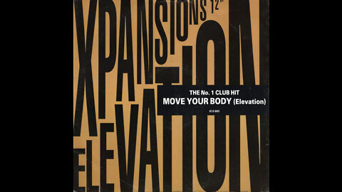 Xpansions - Elevation (Move Your Body) (Renaud Remaster 16.9 & Song HD)