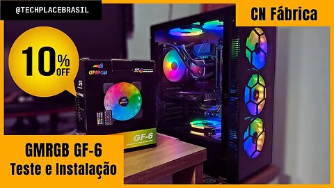 Como testar e instalar o Kit de Fans ARGB - GMRGB GF-6