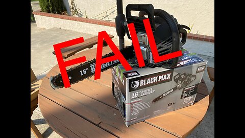 BlackMax Chainsaw FAIL