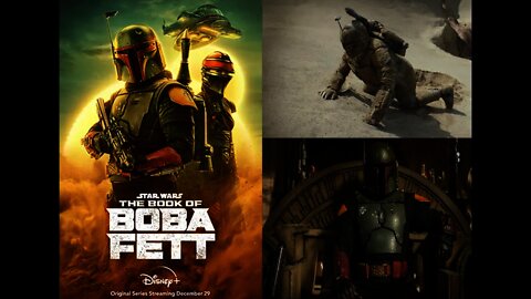 More of the Sand Planet: The Book of Boba Fett Episode 1 with SPOILERS - Was It Horrible or Good?