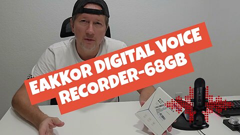 EAKKOR Digital Voice Recorder 68GB (Model 818) Unboxing, Review, Tutorial