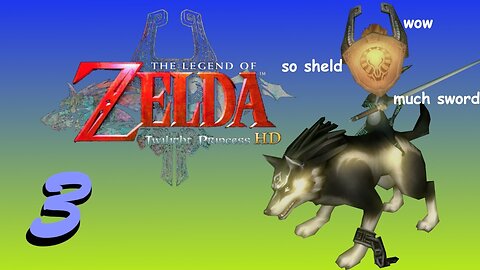 Legend of Zelda:Twilight Princess HD Episode 3~ Having Issues