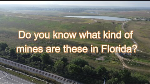 Do you know what kind of mines are these in Florida?