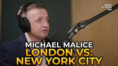 Michael Malice - London vs. New York City