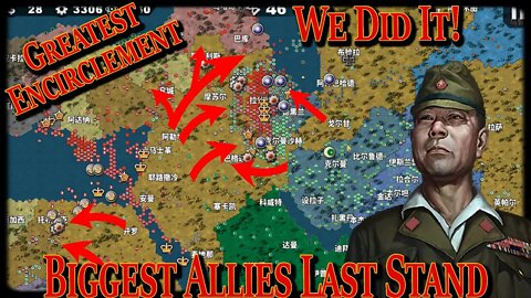 I Came, I Saw, I Encircled! Biggest Allies Last Stand #9