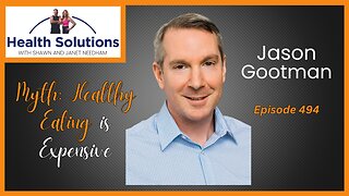 EP 494: Busting the Myth that Healthy Eating is Expensive with Jason Gootman