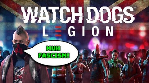 Watch Dogs - Muh Fascism - American Krogan