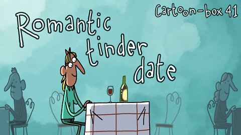 Romantic Tinder Date Cartoon Box 41