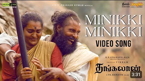 Minikki Minikki - Video Song (Tamil) Thangalaan Chiyaan Vikram L Pa Ranjith M - GV Prakash Kumar