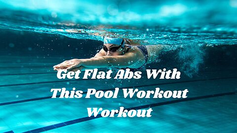 Get Flat Abs With This Pool Workout | Class FitSugar