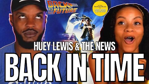 🎵 Huey Lewis - Back In Time REACTION