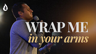 Wrap Me In Your Arms | Worship Cover by Steven Moctezuma