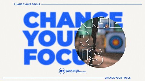 Change Your Focus | Pastor At Boshoff | 15 September 2024 AM