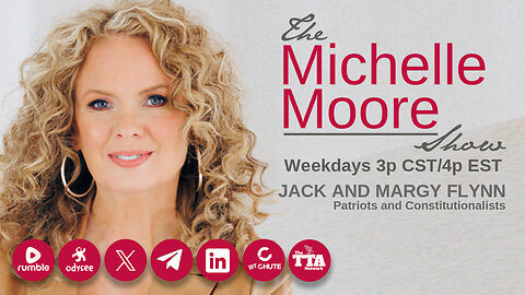 'Your Constitutional Authority and Your Rights' Guests, Jack and Margy Flynn: The Michelle Moore Show (Sept 12, 2024)