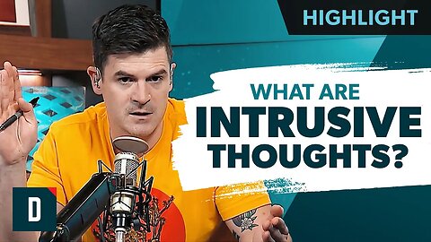 What Are Intrusive Thoughts?