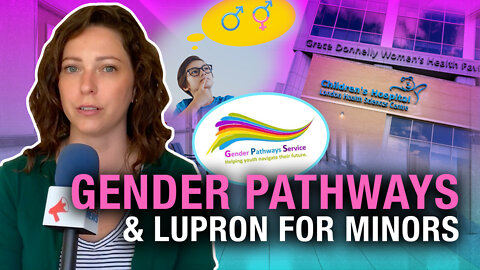 Ontario Children’s Hospital promotes chemical castration drug for gender transitioning minors