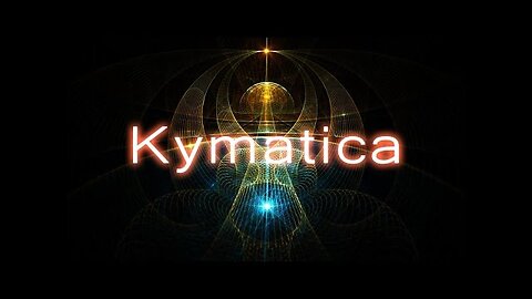 Kymatica