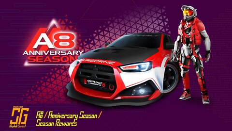 [Asphalt 8: Airborne (A8)] A 2nd Season | Season Rewards for the 9th Anniversary Season | Quick Info