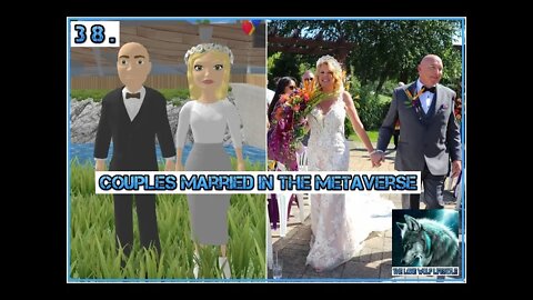 Couples getting married in the metaverse - Episode 38