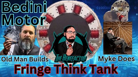 Fringe Think Tank #2 "Bedini Motor"