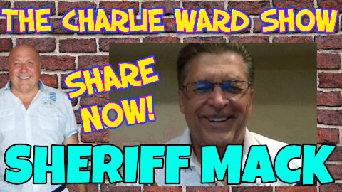 COMPASSION AND LIBERTY WITH SHERIFF MACK & CHARLIE WARD