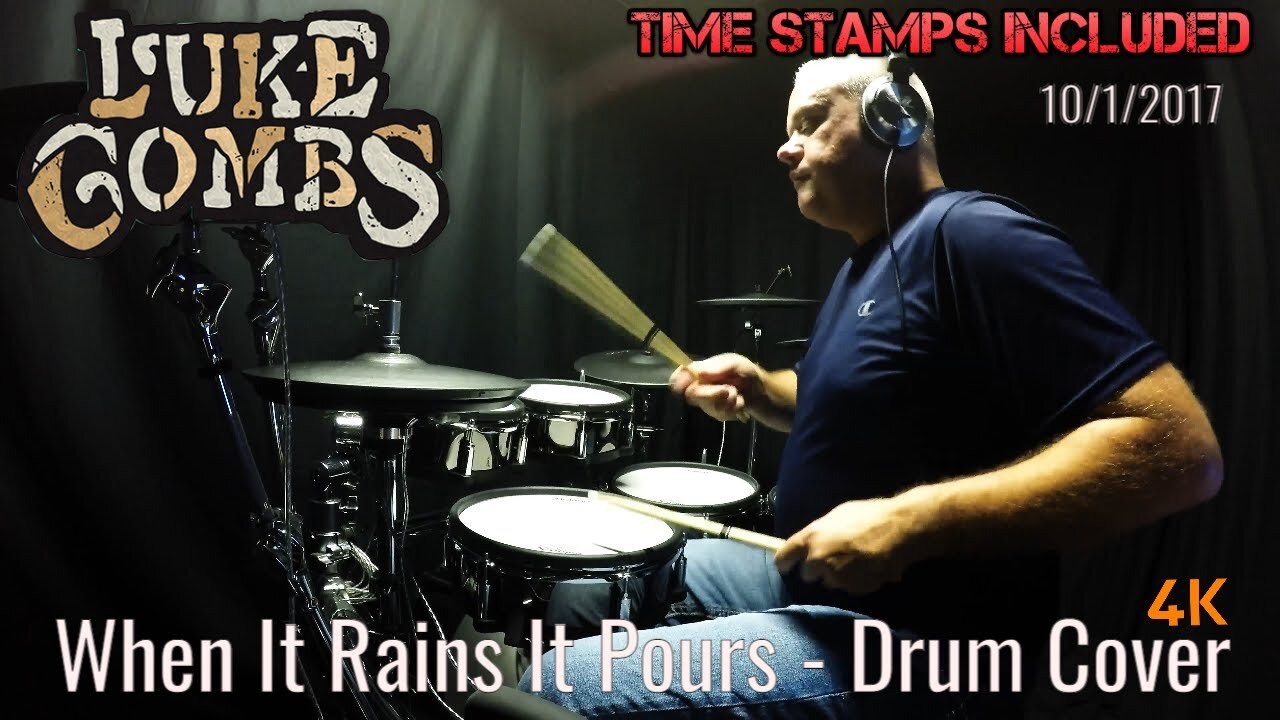 Luke Combs When It Rains It Pours Lyrics Luke Combs - When It Rains It Pours - Drum Cover (4K)