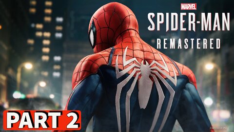 SPIDER-MAN REMASTERED Gameplay Walkthrough Part 2 [PC] No Commentary