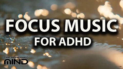 POWERFUL! UPBEAT ADHD Focus Music for ADD (without distractions)