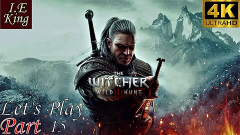 The Witcher 3 Wild Hunt Let's Play Pt 15 No Commentary