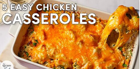 5 Easy Chicken Casserole Recipes