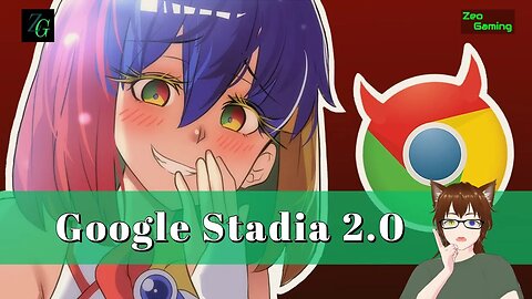 Google Stadia 2.0