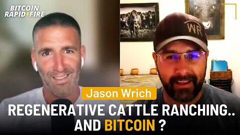 How Ranchers & Bitcoiners Have Come Together To Fix The Soil, The Food, The Money & More