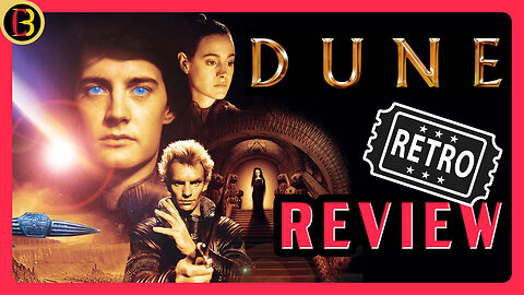 Dune (1984) Retro Review