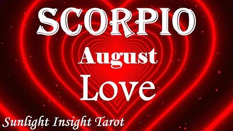 Scorpio *They're Worried That What They Hid From You May Have Ruined Everything* August 2023 Love