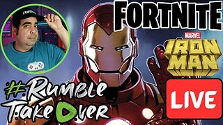 LIVE Replay - Fortnite Friday, Iron Man Style!!! #RumbleTakeover