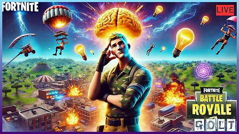 Brainstorm and Chill (FORTNITE) GOLT