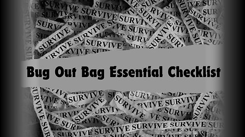 Bug Out Bag Essential Checklist