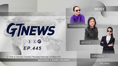 GT NEWS EP#445 09-12-2024【World Economic Forum Finally Tells the Truth About Covid​】#GTNEWS