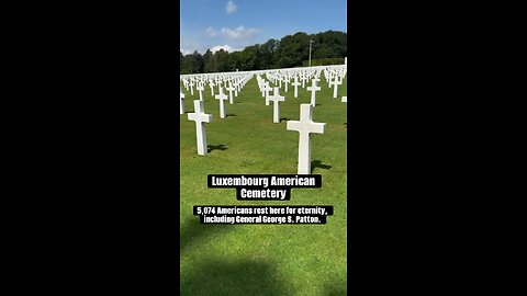 Luxembourg American Cemetery