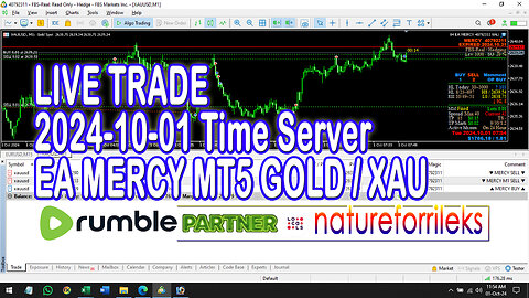 LIVE TRADE EA MERCY GOLD MT5 Time Server 2024-10-01