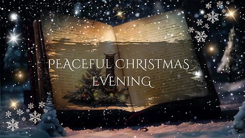 Relaxing Christmas Music - Peaceful Christmas Evening Music