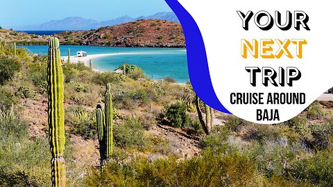 Uncruise around Baja