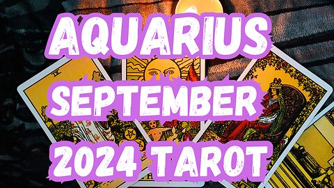 Aquarius ♒️ - Recognising toxic patterns ! September 2024 Evolutionary Tarot #aquarius #tarot