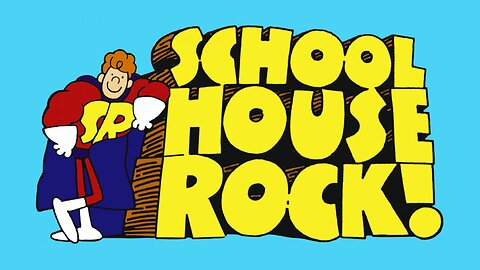 Schoolhouse Rock - America Rock - "Three Ring Government"