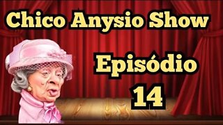 Chico Anysio Show; Episódio (14) 🧐