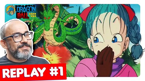 Replay | A BULMA É MTO VÉIACA, MANO! | DRAGON BALL CLÁSSICO episódio 1