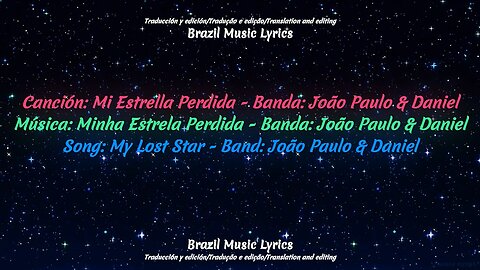 Brazil Music: My Lost Star - Band: João Paulo & Daniel