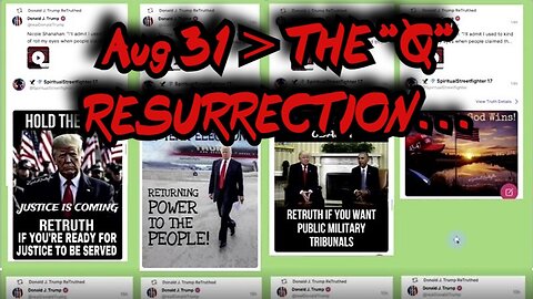 The "Q" Resurrection Plus "No Such Agency" Coms And More ..Let'S Go!!!