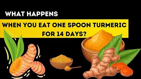 WHAT HAPPENS WHEN YOU CONSUME TURMERIC FOR 14 DAYS