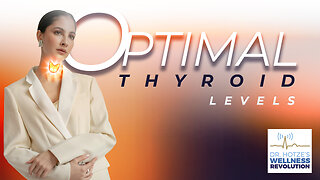 The Health Benefits of Optimal Thyroid Hormone Levels